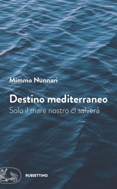 https://www.store.rubbettinoeditore.it/wp-content/uploads/2021/04/nunnari-mediterraneo.jpg